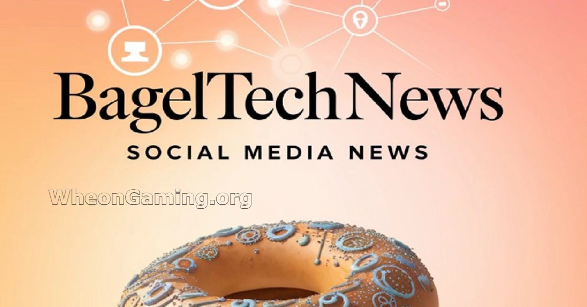BagelTechNews.com Tech News