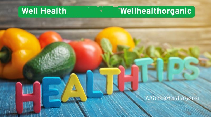 Well Health Wellhealthorganic